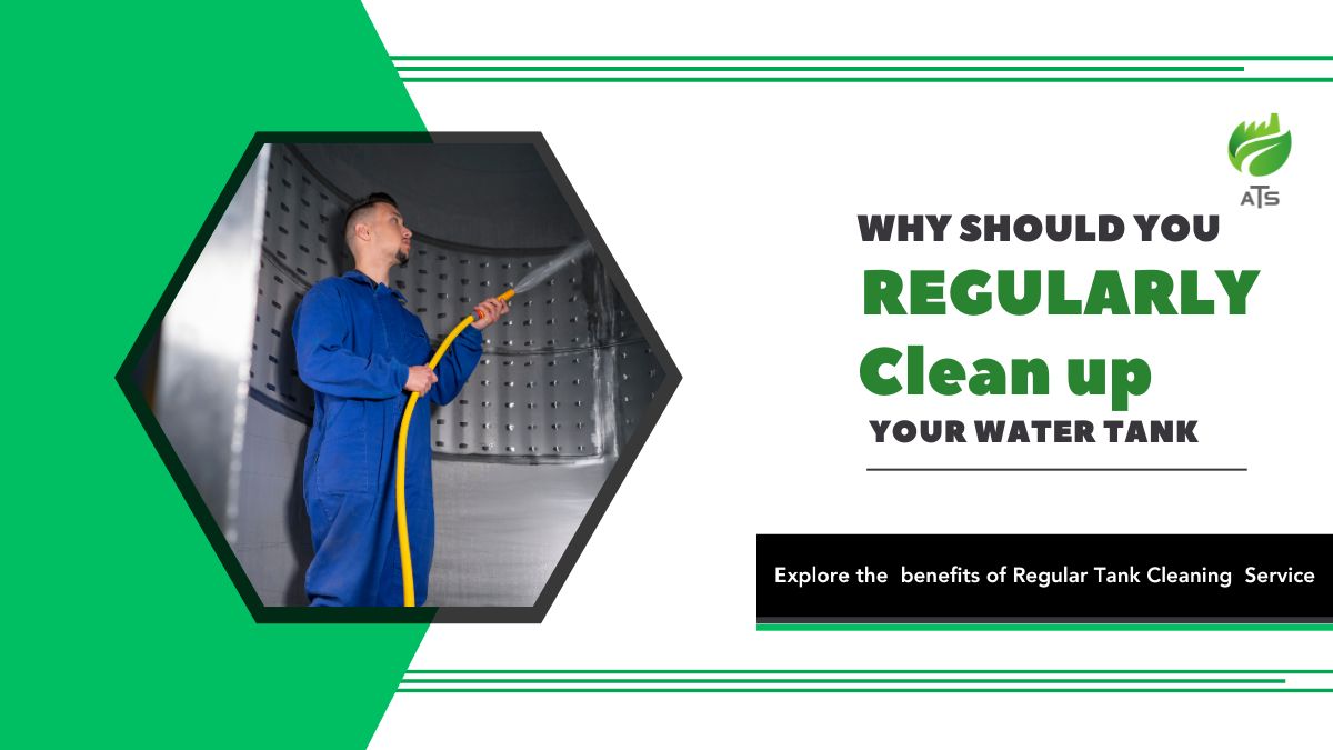 why regular clean up water tank